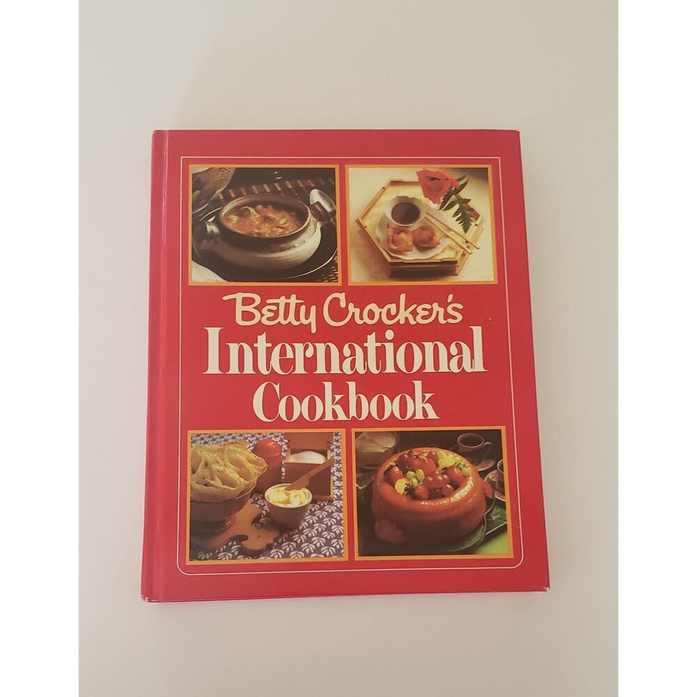 Betty Crocker International Cookbook 1980 First Edition